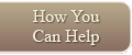 How You Can Help